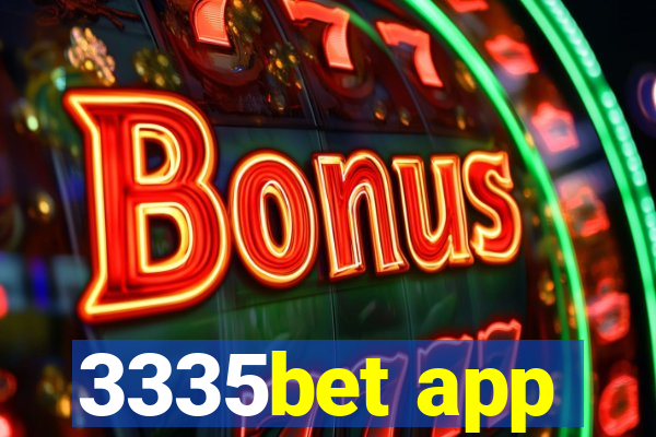 3335bet app